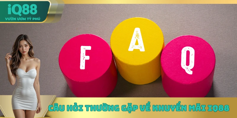 Câu hỏi thường gặp về khuyến mãi