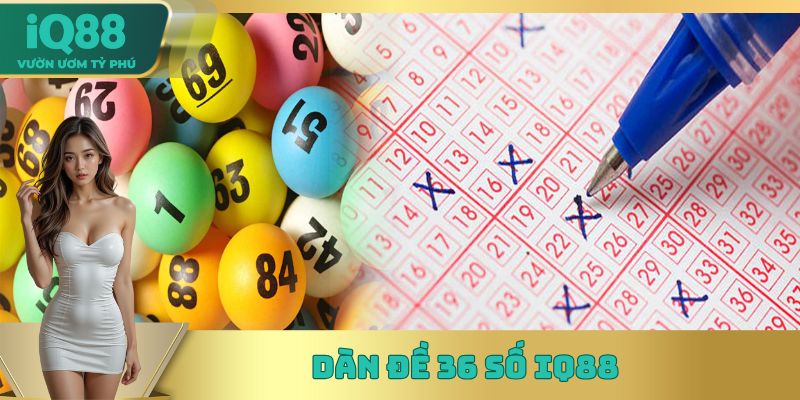 Dàn đề 36 số