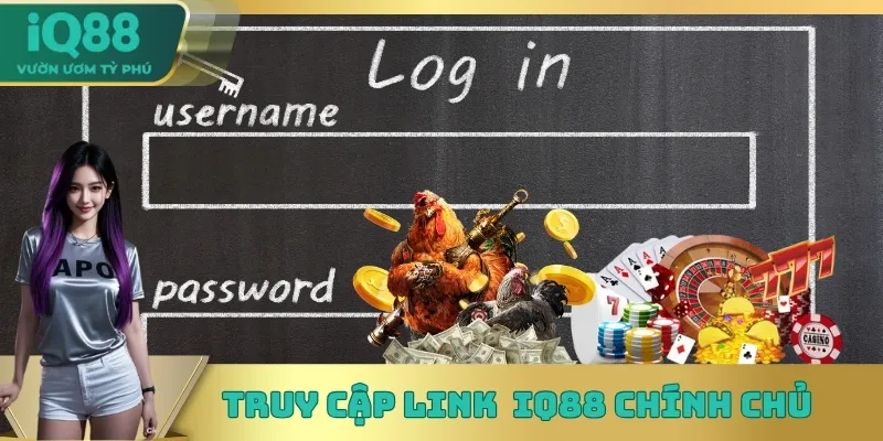 Truy cập link nhà cái IQ88 chính chủ để đăng nhập Truy cập link nhà cái IQ88 chính chủ để đăng nhập