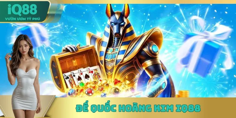 Đế Quốc Hoàng Kim