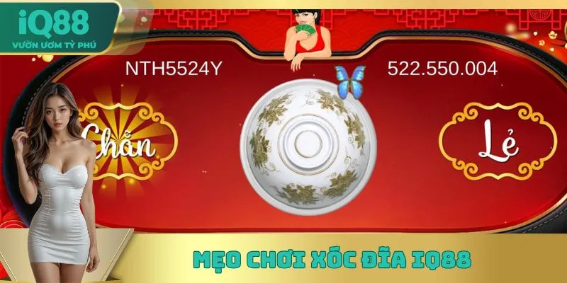 mẹo chơi Xóc Đĩa